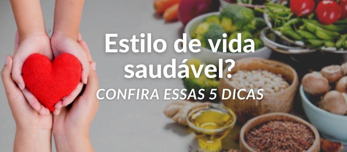 5-dicas-estilo-de-vida-saudavel